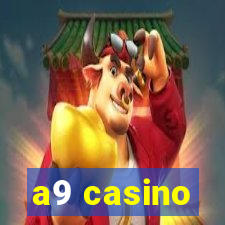 a9 casino